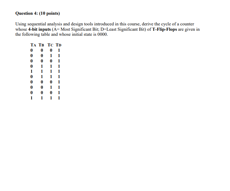 Solved Question 4: (10 points) Using sequential analysis and | Chegg.com