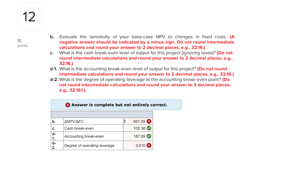 Solved 12 b. Evaluate the sensitivity of your basecase