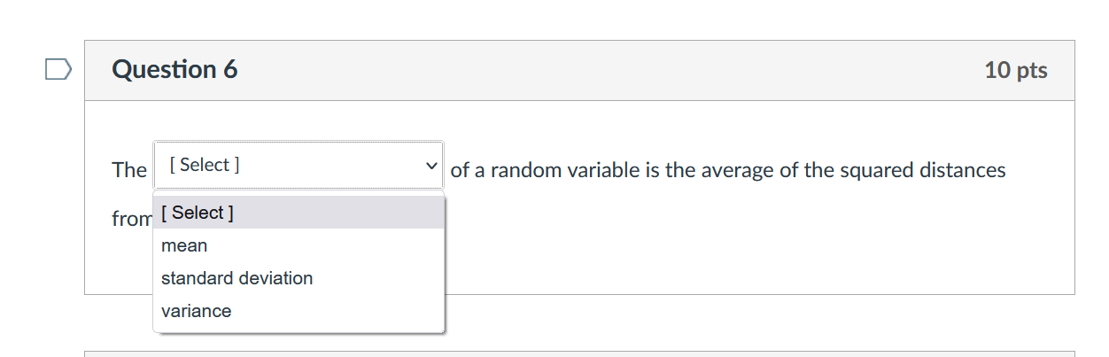 Solved The _____ of a random variable is the average of | Chegg.com