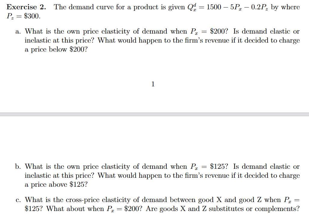 Solved Exercise 2. The demand curve for a product is given | Chegg.com