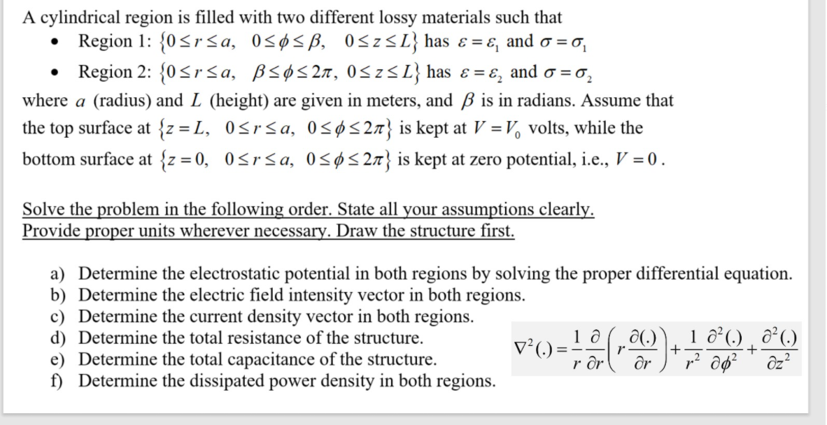 A Cylindrical Region Is Filled With Two Different Chegg Com