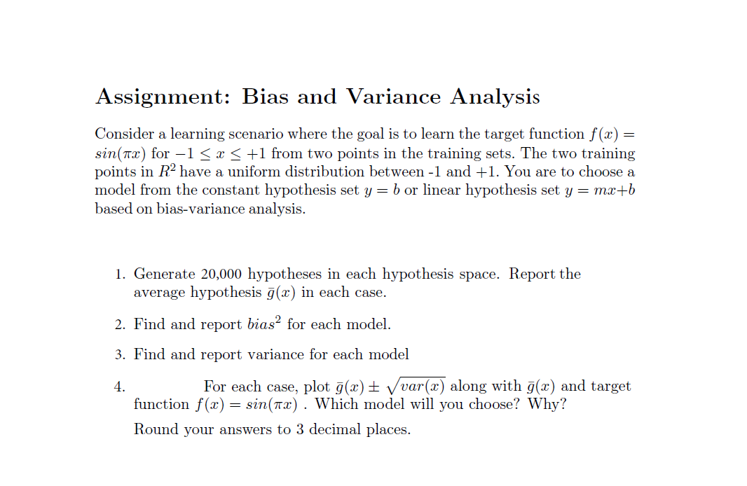 Solved Assignment: Bias And Variance Analysis Consider A | Chegg.com