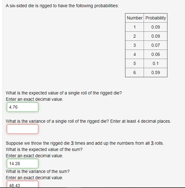 Solved (3 points) A normal six-sided die has the following | Chegg.com