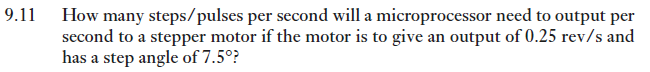 Solved 9.11 How many steps/pulses per second will a | Chegg.com