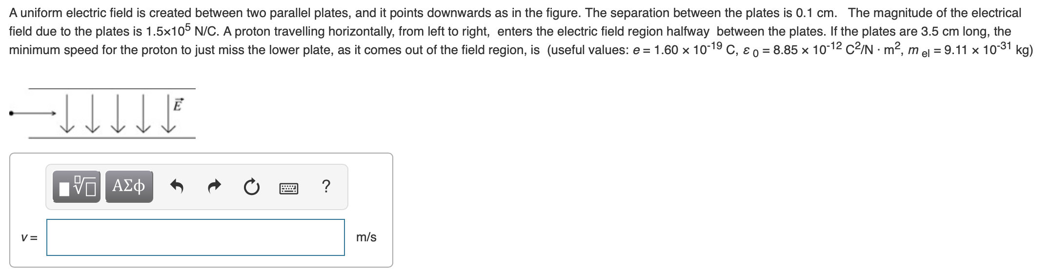 Solved A uniform electric field is created between two | Chegg.com