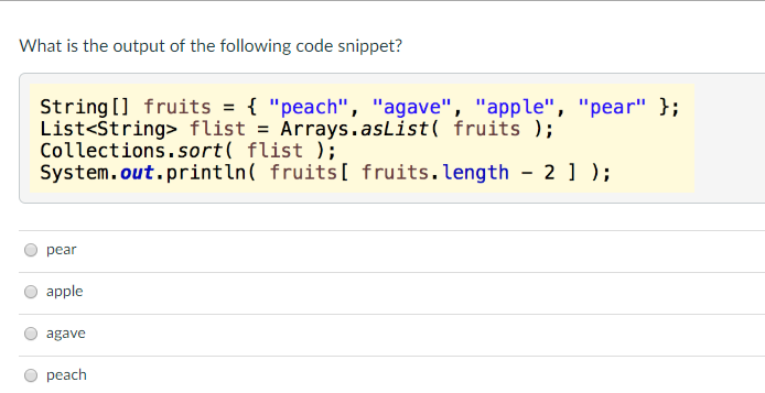 Solved What is the output of the following code snippet? | Chegg.com