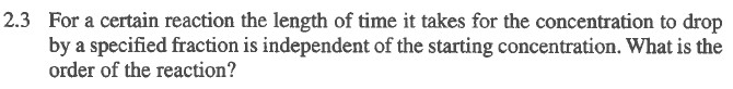 Solved 3 For a certain reaction the length of time it takes | Chegg.com