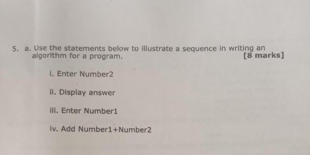 Solved 5. a. Use the statements below to illustrate a | Chegg.com