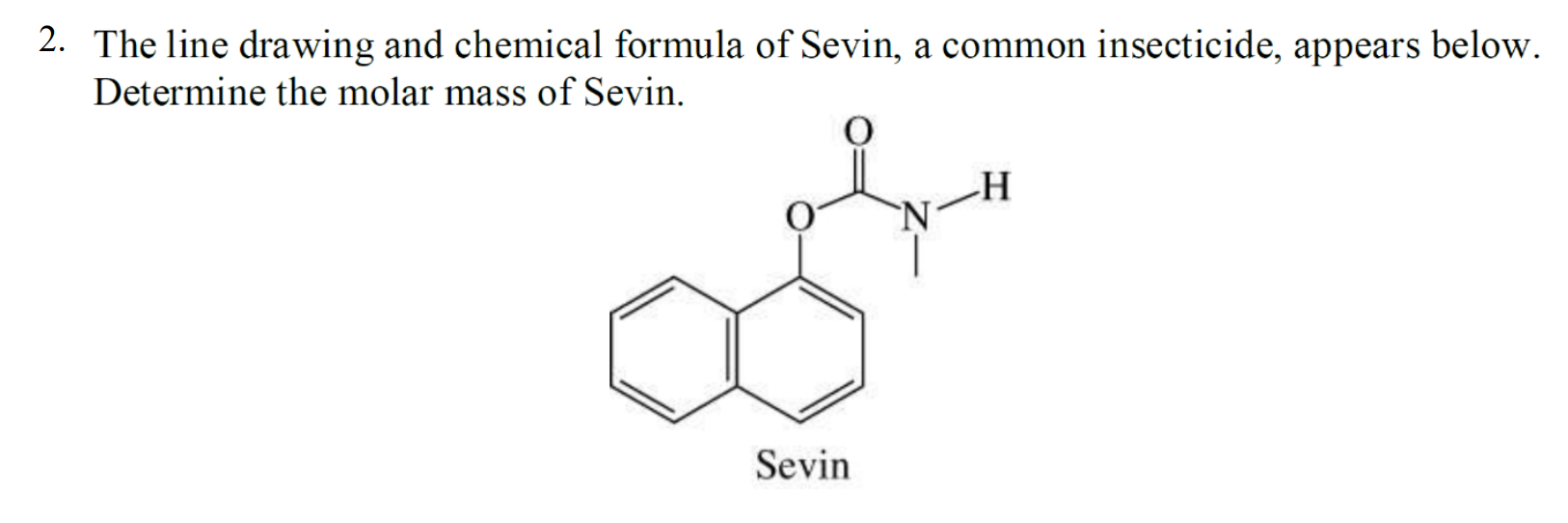 Solved 2. The line drawing and chemical formula of Sevin, a | Chegg.com