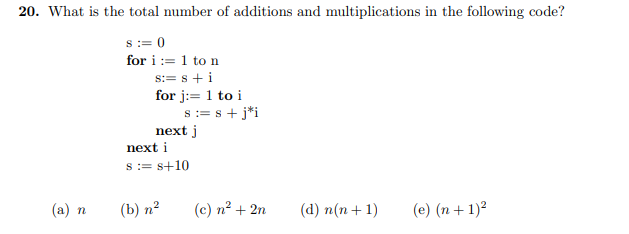 Solved 20. What is the total number of additions and | Chegg.com