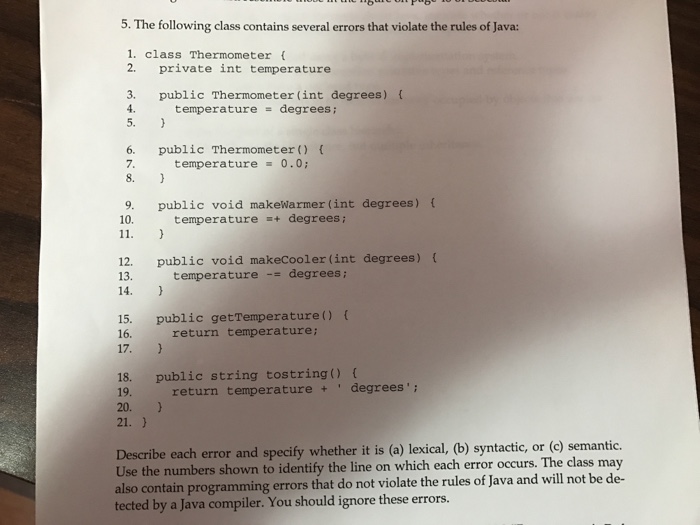 Solved The following class contains several errors that | Chegg.com