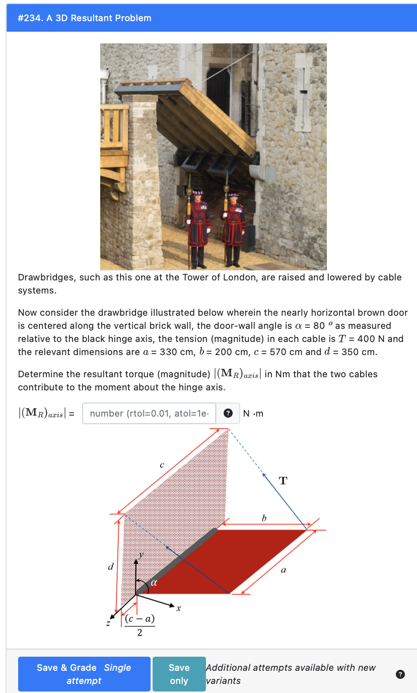 Solved Drawbridges, such as this one at the Tower of London, | Chegg.com