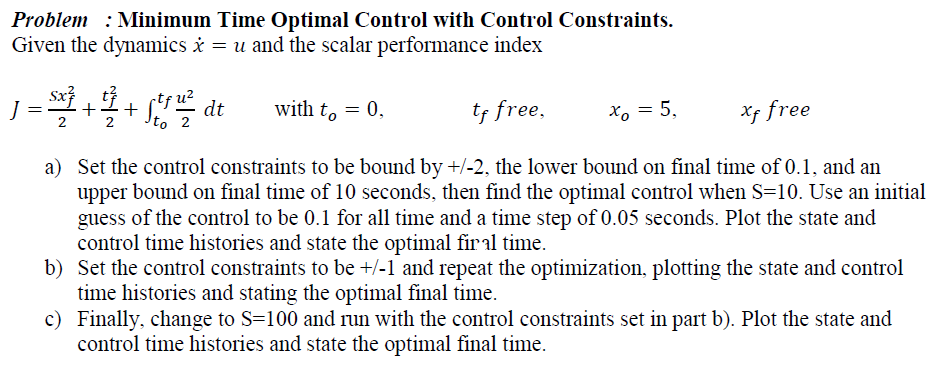 Solved Problem : Minimum Time Optimal Control With Control | Chegg.com ...