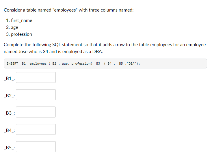 Solved Consider a table named "employees" with three columns | Chegg.com