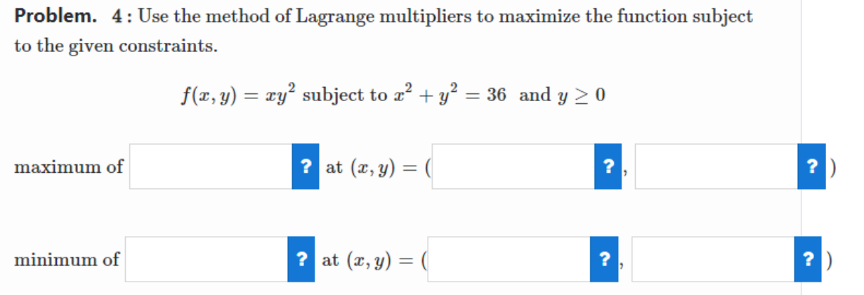 Solved Problem. 4: Use the method of Lagrange multipliers to | Chegg.com