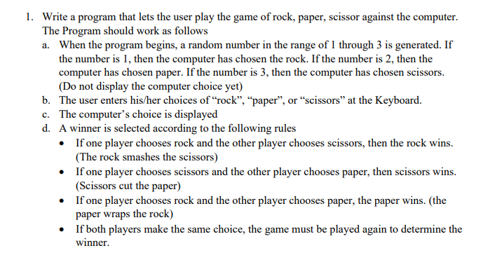 Solved 1. Write a program that lets the user play the game | Chegg.com