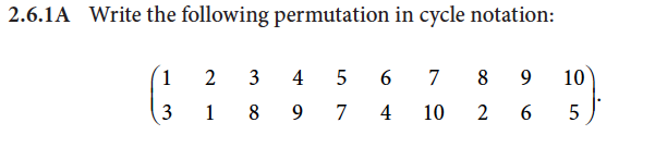 Solved 2.6.1A Write the following permutation in cycle | Chegg.com