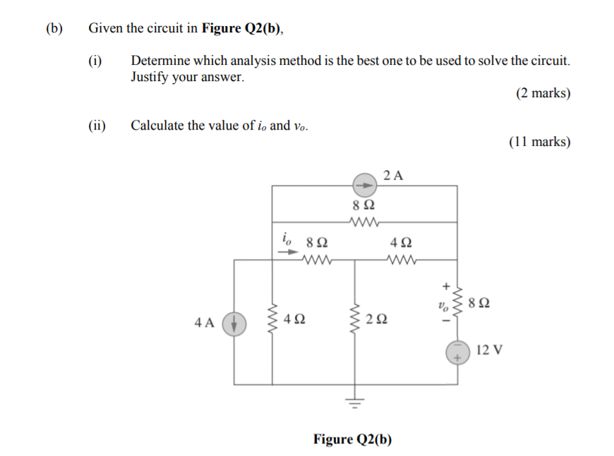 Solved (b) Given the circuit in Figure Q2(b), (i) Determine | Chegg.com