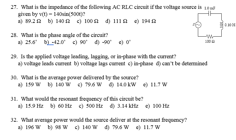 Solved 27. What is the impedance of the following AC RLC | Chegg.com
