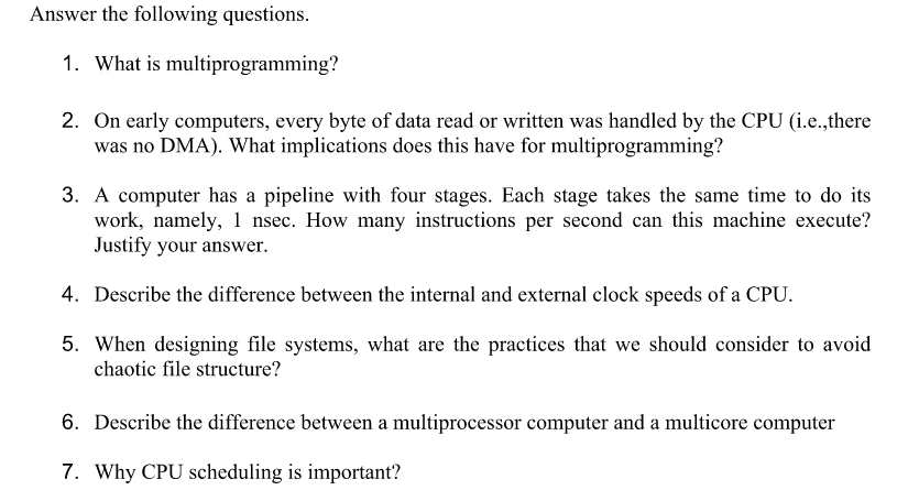 Solved Answer the following questions. 1. What is | Chegg.com