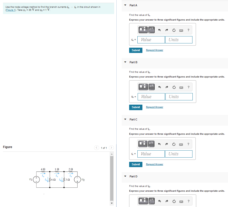 Use the node-voltage method to find the branch currents in the circuit shown in
(Figure 1). Take ? = 36 V and ? = 1 V.
Figure