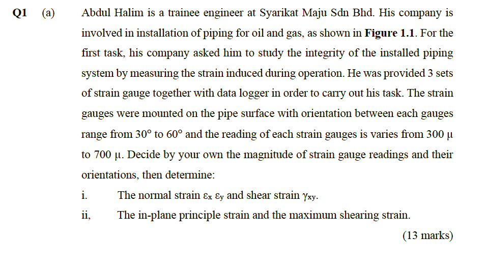 Solved Q1 A Abdul Halim Is A Trainee Engineer At Syarikat Chegg Com