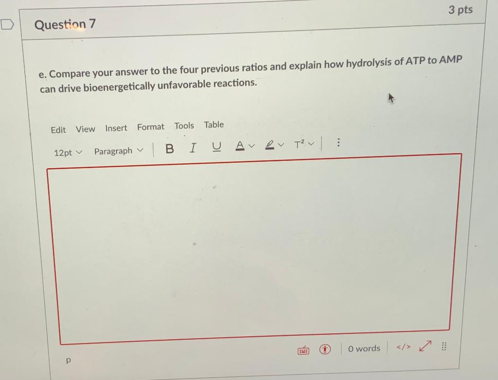 Solved 3 Pts Question 5 Suppose The Reaction Were Coupled Chegg Com