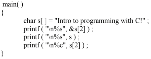 Solved The output from the first printf is The output from | Chegg.com