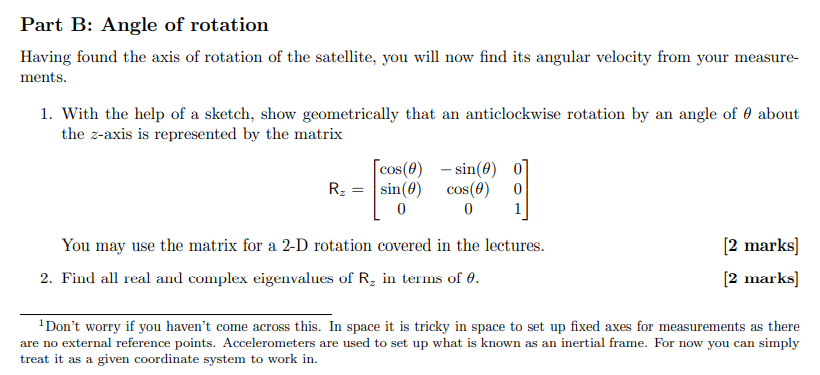 Part B: Angle Of Rotation Having Found The Axis Of | Chegg.com