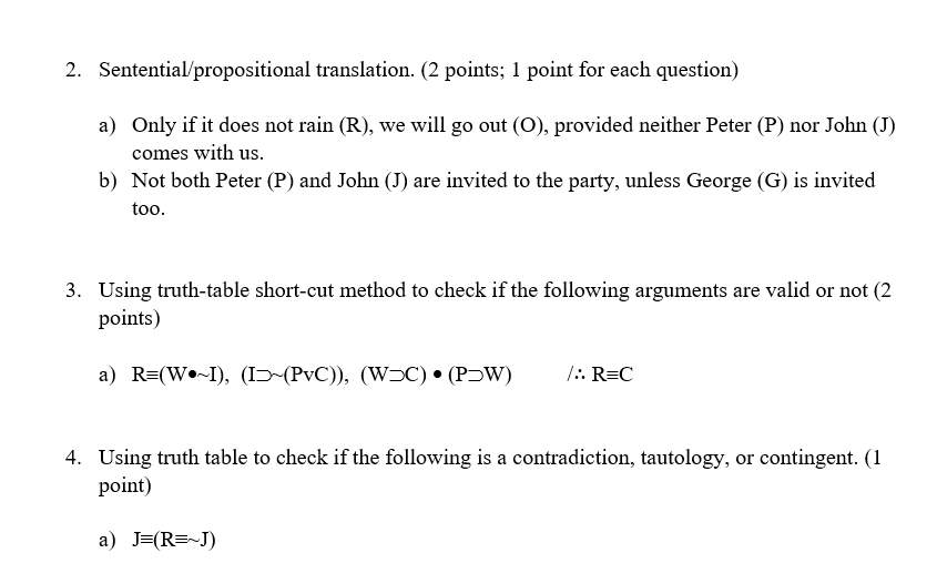 Solved 2 Sentential Propositional Translation 2 Points Chegg Com