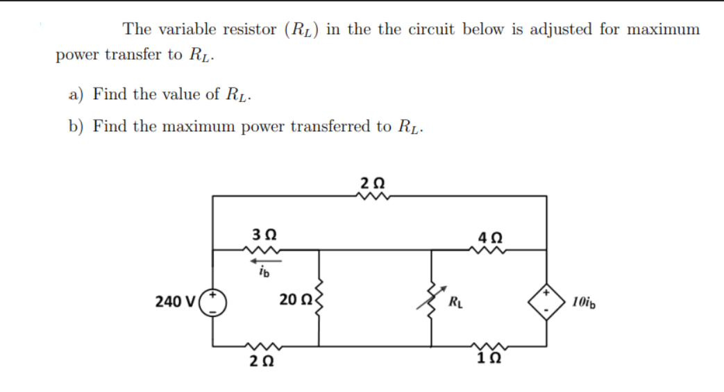 Solved The Variable Resistor (RL) In The The Circuit Below | Chegg.com