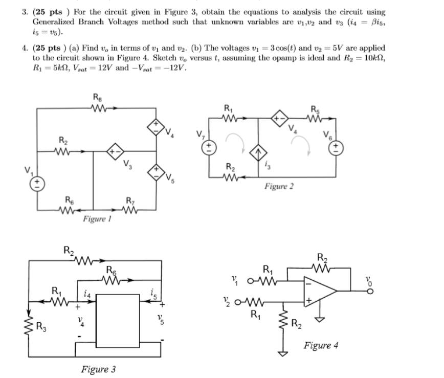 Solved 3. (25 pts) For the circuit given in Figure 3, obtain | Chegg.com