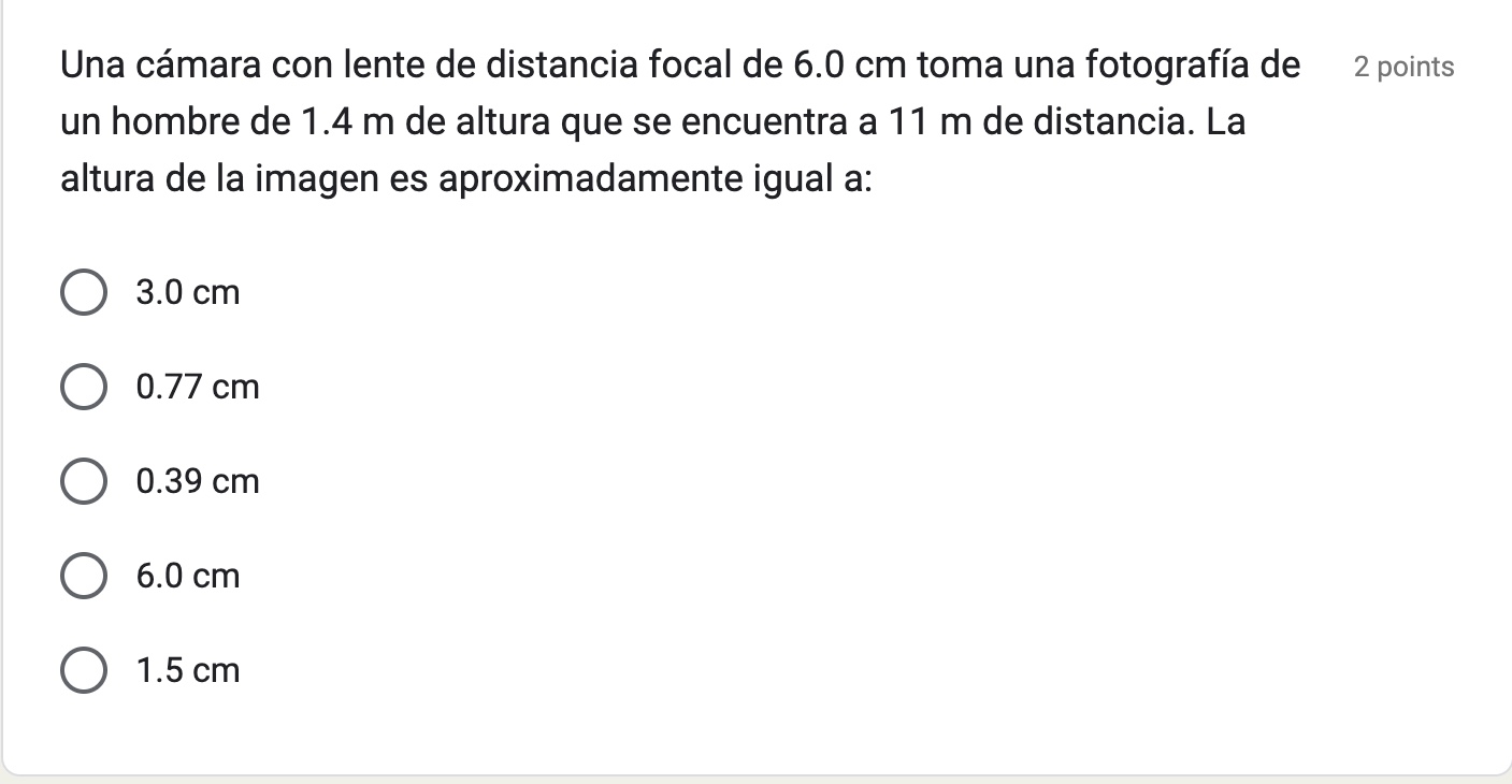 Una cámara con lente de distancia focal de \( 6.0 \mathrm{~cm} \) toma una fotografía de 2 points un hombre de \( 1.4 \mathrm