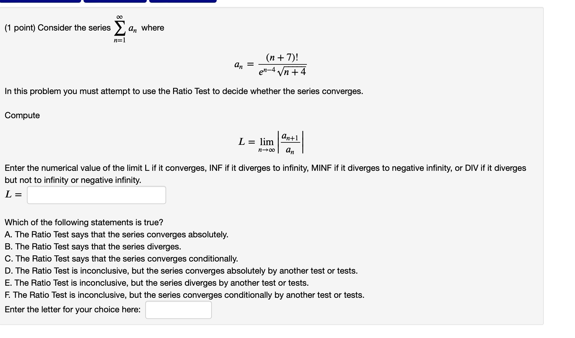 Solved (1 point) Consider the series ∑n=1∞an | Chegg.com