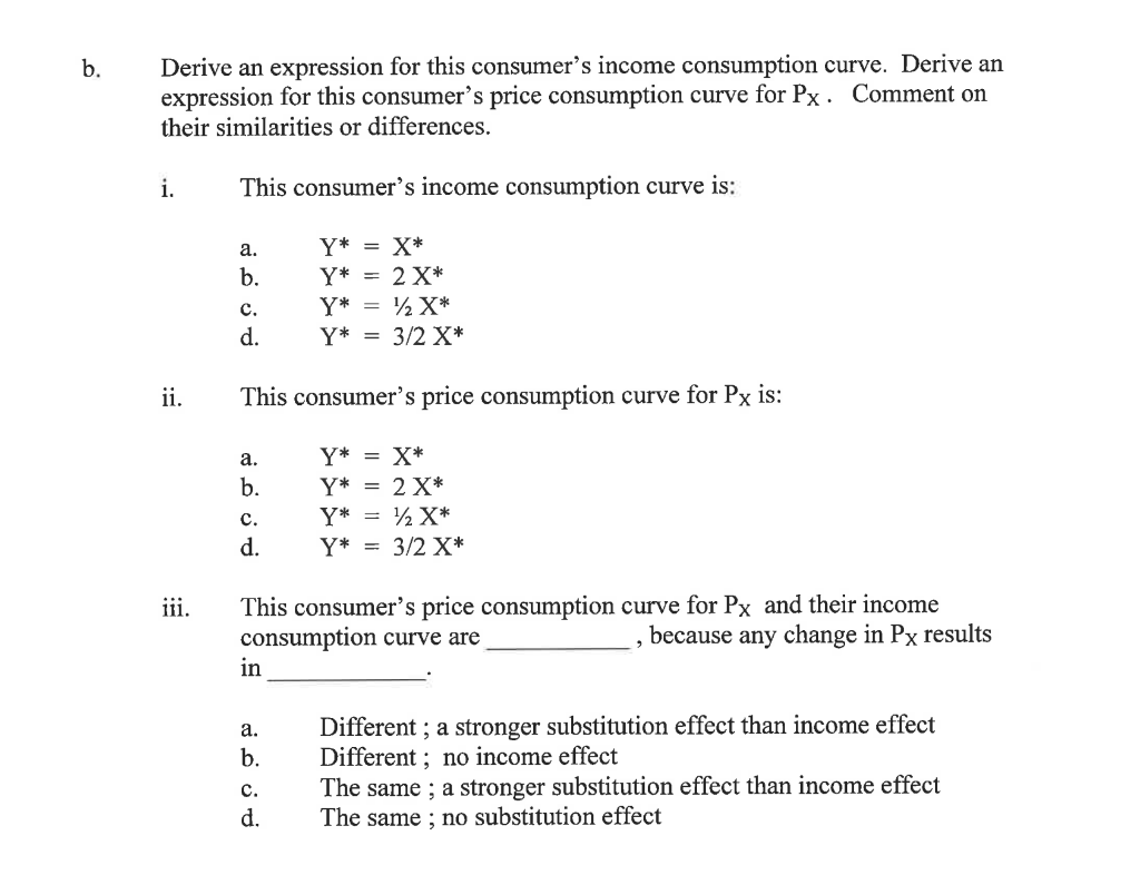 Solved B. Derive An Expression For This Consumer's Income | Chegg.com