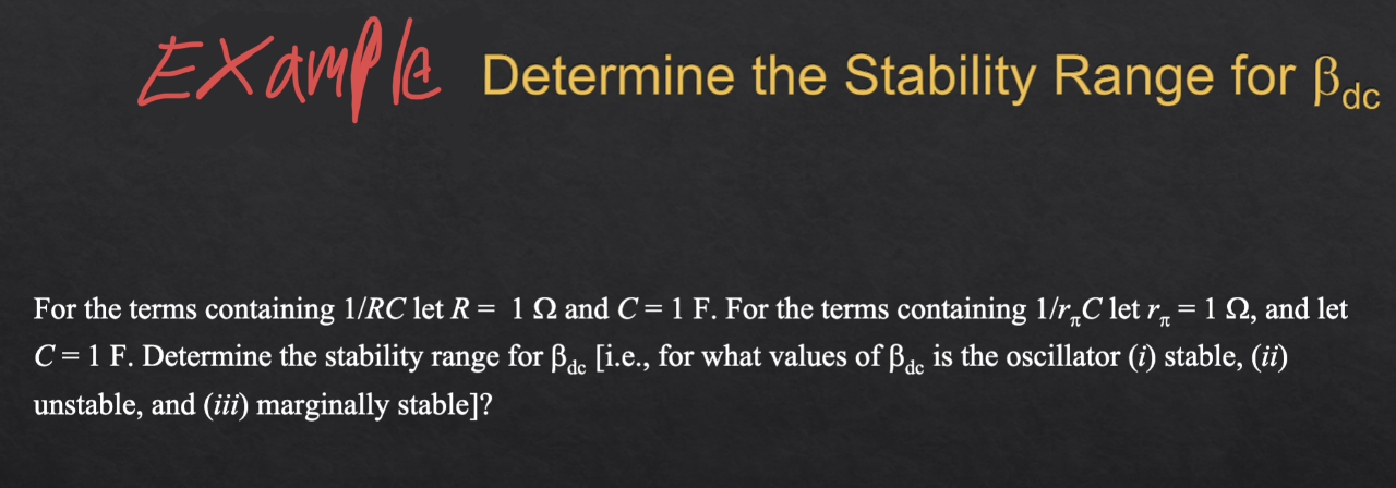 EX dm! (A Determine the Stability Range for βdc For | Chegg.com