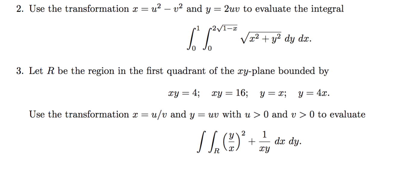 2 Use The Transformation X 42 V2 And Y 2uv Chegg Com