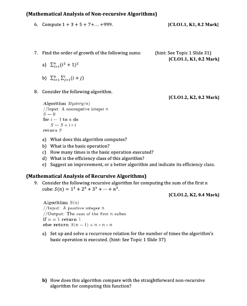 Solved Algorithm Analysis For Each Of The Following Chegg Com