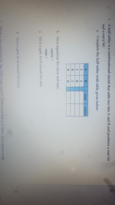 Solved 1. A half adder is a combinational circuit that adds | Chegg.com