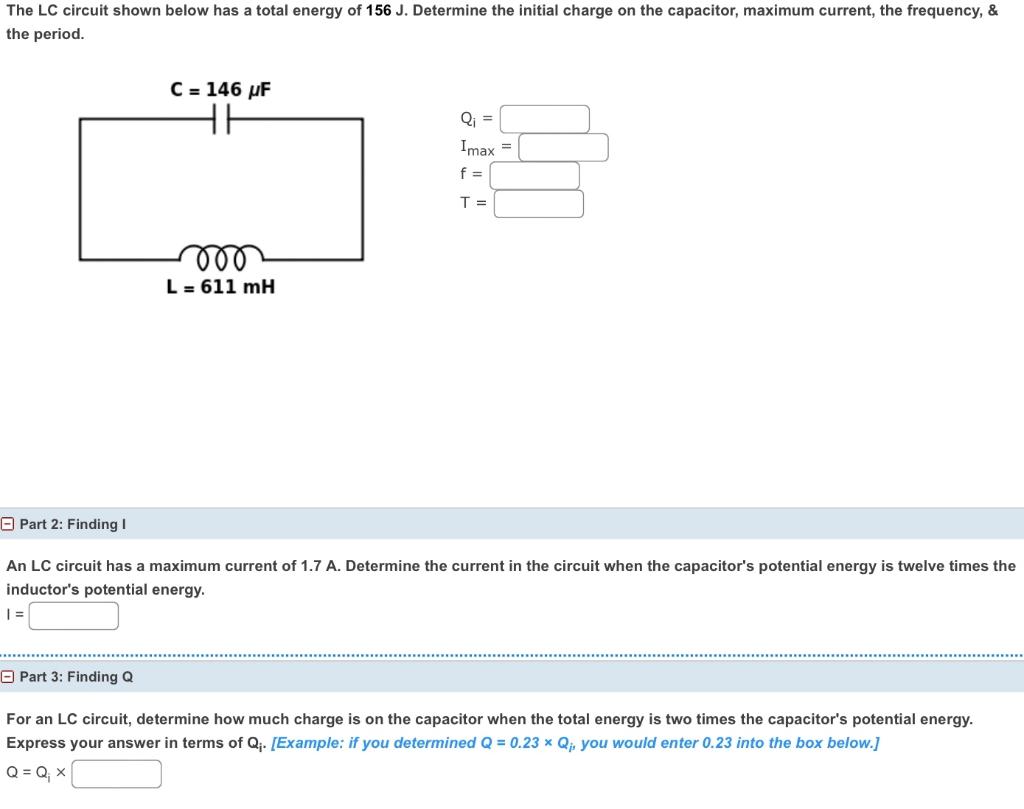 Solved The LC circuit shown below has a total energy of 156