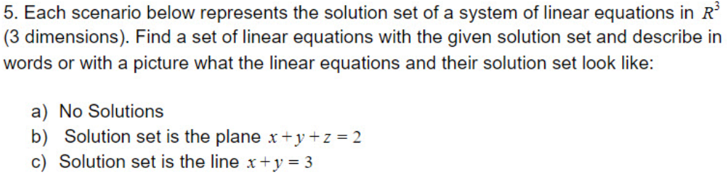 Solved 5. Each scenario below represents the solution set of | Chegg.com