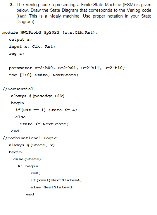 Solved 3. The Verilog Code Representing A Finite State | Chegg.com