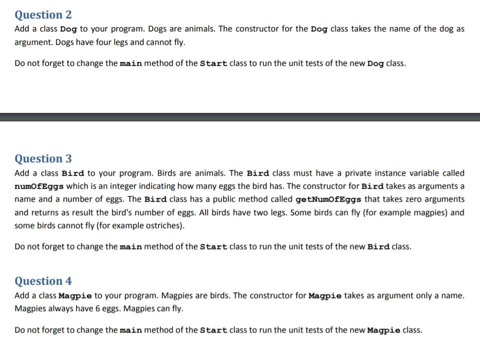 Solved Question 1 Create a class Animal with the following | Chegg.com