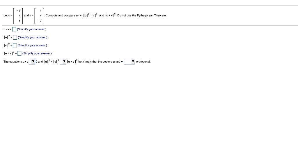 Solved Let u = 6 and v= Compute and compare uv, ||u12. v2, | Chegg.com
