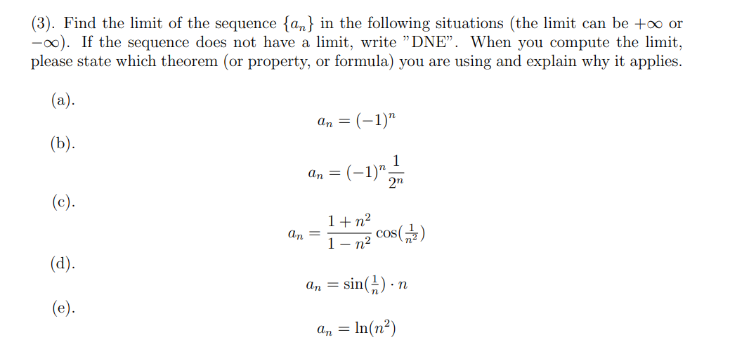 Solved (3). Find The Limit Of The Sequence {an} In The | Chegg.com