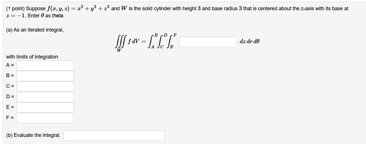 Solved 1 Point Suppose F X Y Z X2 Y2 Z2 And W Is