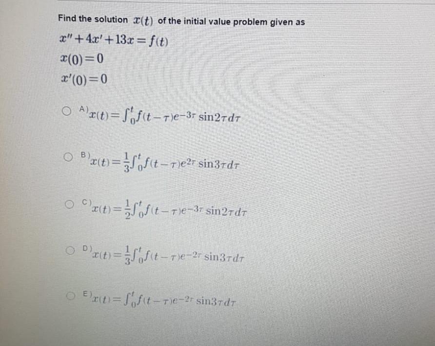 Solved Find the solution X(t) of the initial value problem | Chegg.com