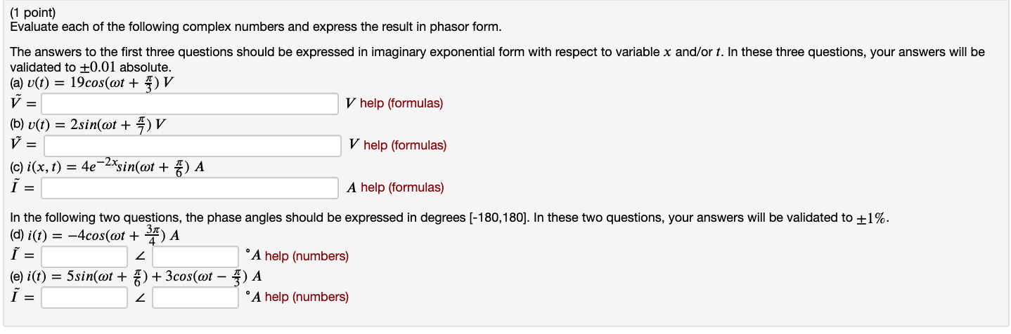 Solved (1 point) Evaluate each of the following complex | Chegg.com