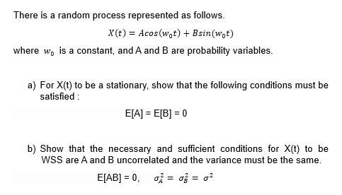 Solved There is a random process represented as follows. | Chegg.com
