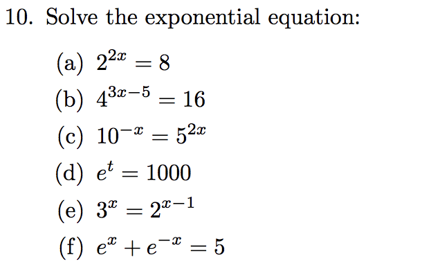 Solved 10. Solve The Exponential Equation: (b) 43x-5.-16 (c) | Chegg.com